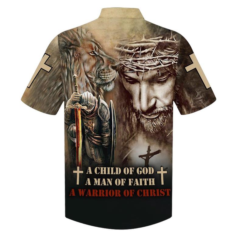A Child Of God A Man Of Faith A Warrior Of Christ Hawaiian Shirts