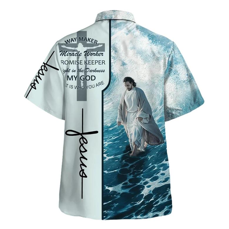 Way Maker Miracle Worker Promise Keeper Light In The Darkness Jesus Walking On Water Hawaiian Shirt