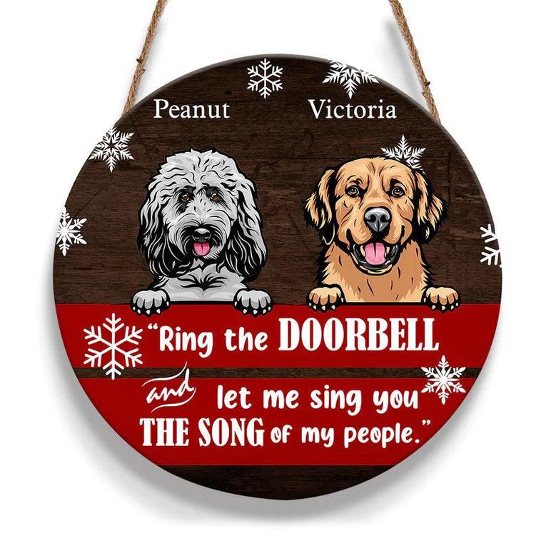 Ring The Doorbell Cute Dog Christmas Custom Round Wood Sign