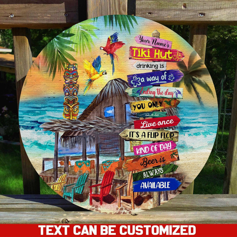 Welcome To My Tiki Hut Custom Round Wood Sign