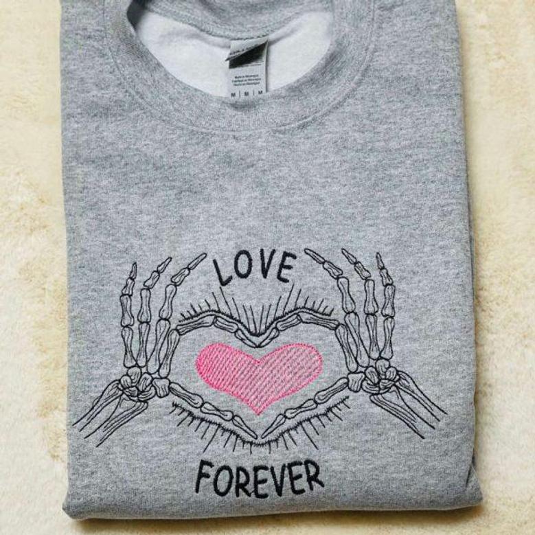 Forever Love Embroidered Sweatshirt Crewneck Sweatshirt Best Gift For Family