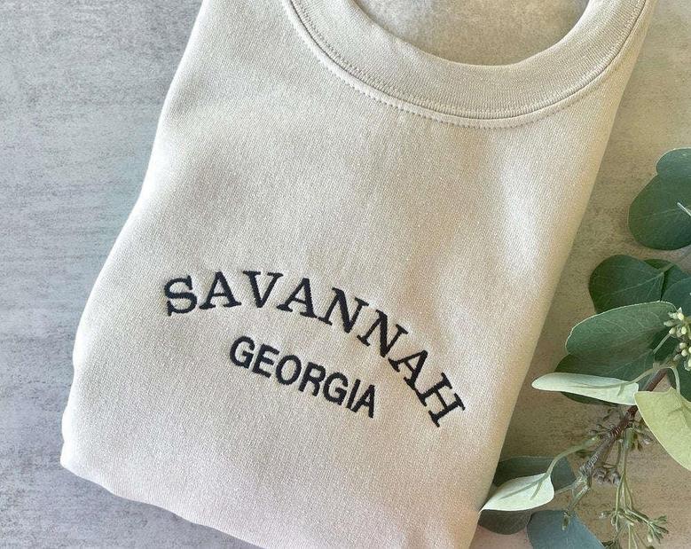 Savannah Georgia Embroidered Sweatshirt Crewneck Sweatshirt Gift For Family