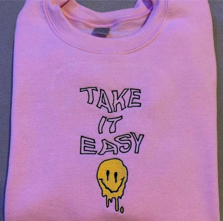 Take It Easy Embroidered Sweatshirt Crewneck Sweatshirt For Men And Women