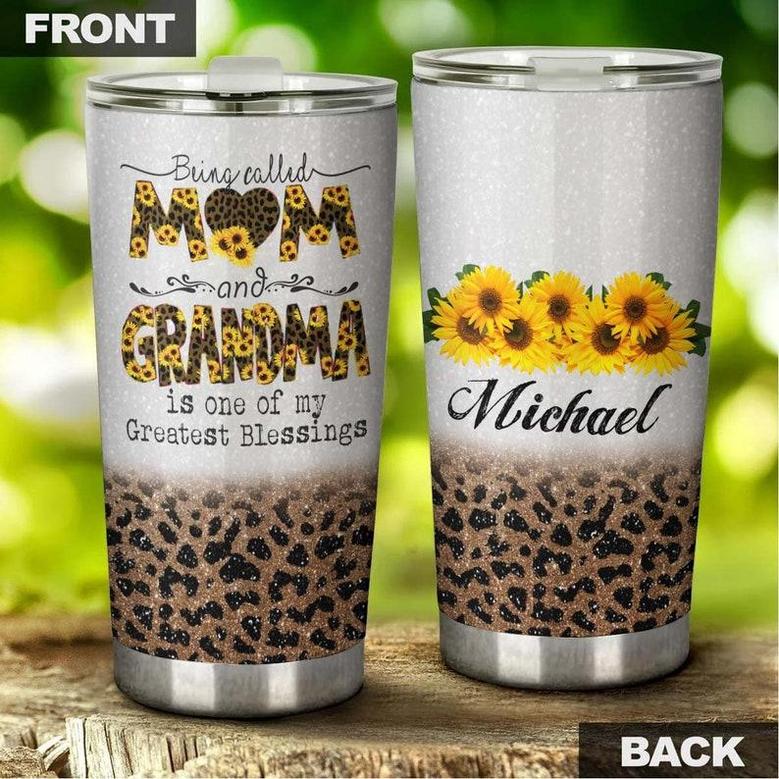 Custom Gift For Grandma, Being Called Mom And Grandma My Greatest Blessing Personalized Stainless Steel 20oz Tumbler grandma Tumbler birthday Grandmother Gift Christmas