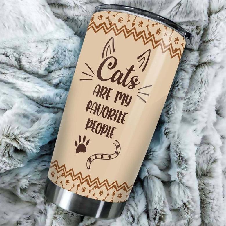 Cats Are My Favorite People Personalized Tumblercat Tumbler Gift For Cat Mom Cat Dad Gift For Cat Lover