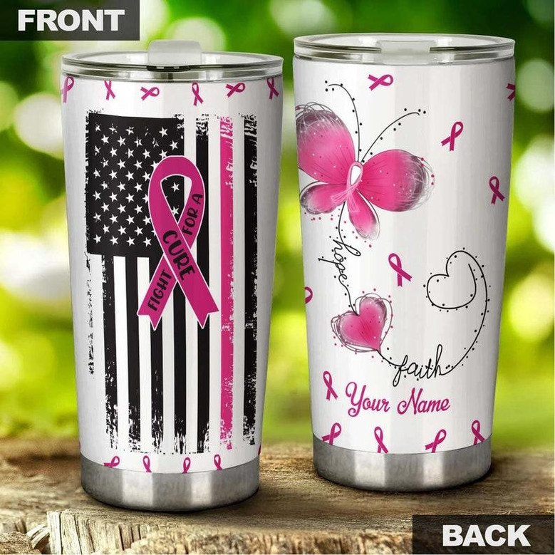 Gift For Her, Fight For A Cure American Flag Personalized Stainless Steel 20oz Tumbler breast Cancer Tumbler pink Ribbon Tumbler cancer Treatment Care Gift