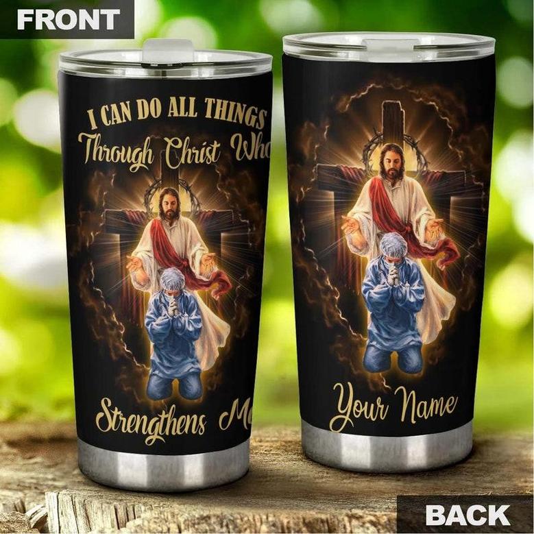 I Can Do All Things Christ Strengthens Me Personalized Tumblernurse Tumblerappreciation Nurse Giftnurse Thank You Giftgift For Nurse