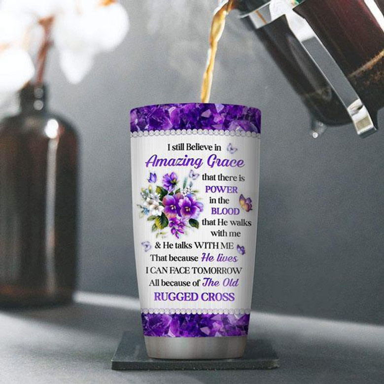 I Still Believe In Amazing Grace Fancy Personalized Foral Cross Stainless Steel Tumbler