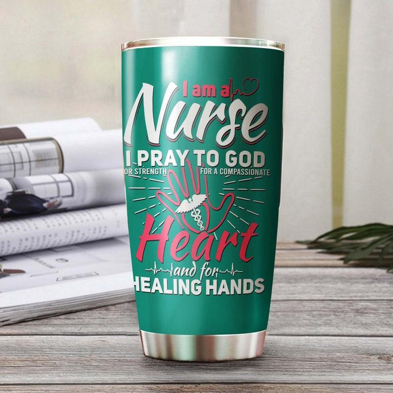 Nurse Healing Hands Pray To God Personalized Nurse Tumblerfunny Nurse Tumblerappreciation Nurse Giftnurse Thank You Giftgift For Nurse