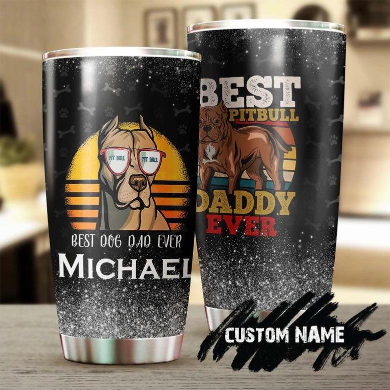 Pitbull Dad Lovable Pitbull Personalized Dog Tumblerfather'S Day Gift Pitbull Dad Giftgift For Dog Pitbull Loverfancy Pitbull Tumbler