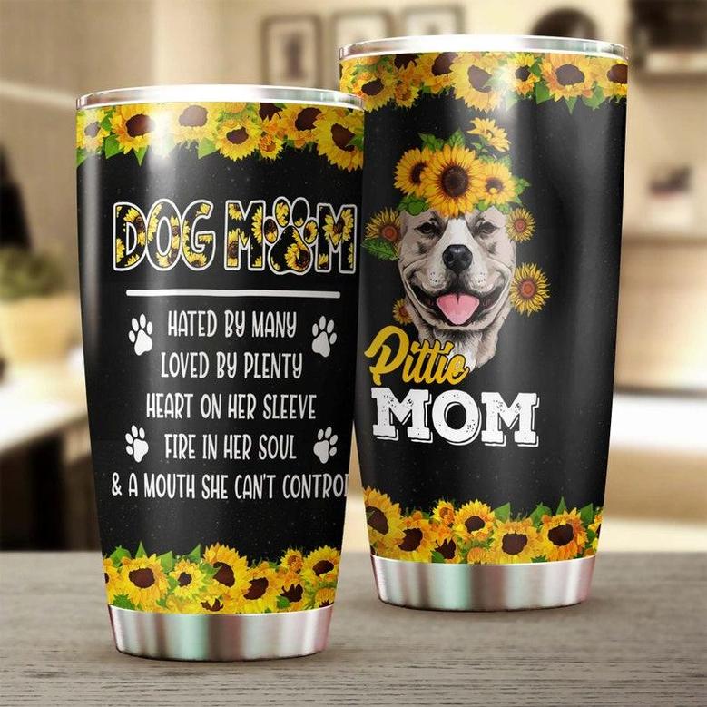 Pittie Dog Mom Sunflower Hated By Many Loved By Plenty Heart On Her Sleeve Tumblerbirthday Christmas Mother'S Day Gift For Dog Pitbull Mom
