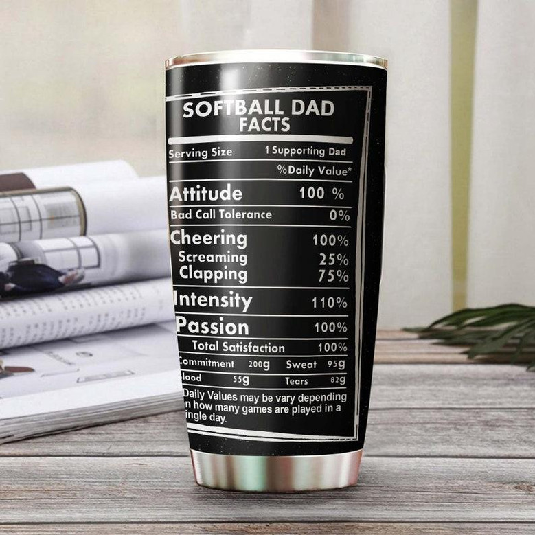 Softball Dad Facts Attitude Passion Personalized Tumblerbirthday Gift Christmas Gift Father'S Day Gift For Softball Dad From Daughter