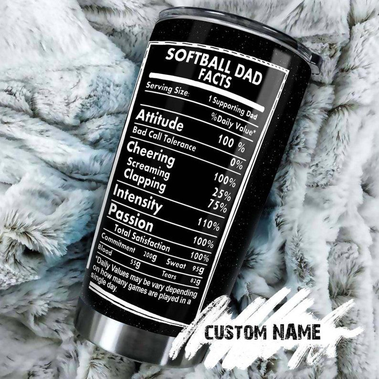 Softball Dad Facts Attitude Passion Personalized Tumblerbirthday Gift Christmas Gift Father'S Day Gift For Softball Dad From Daughter