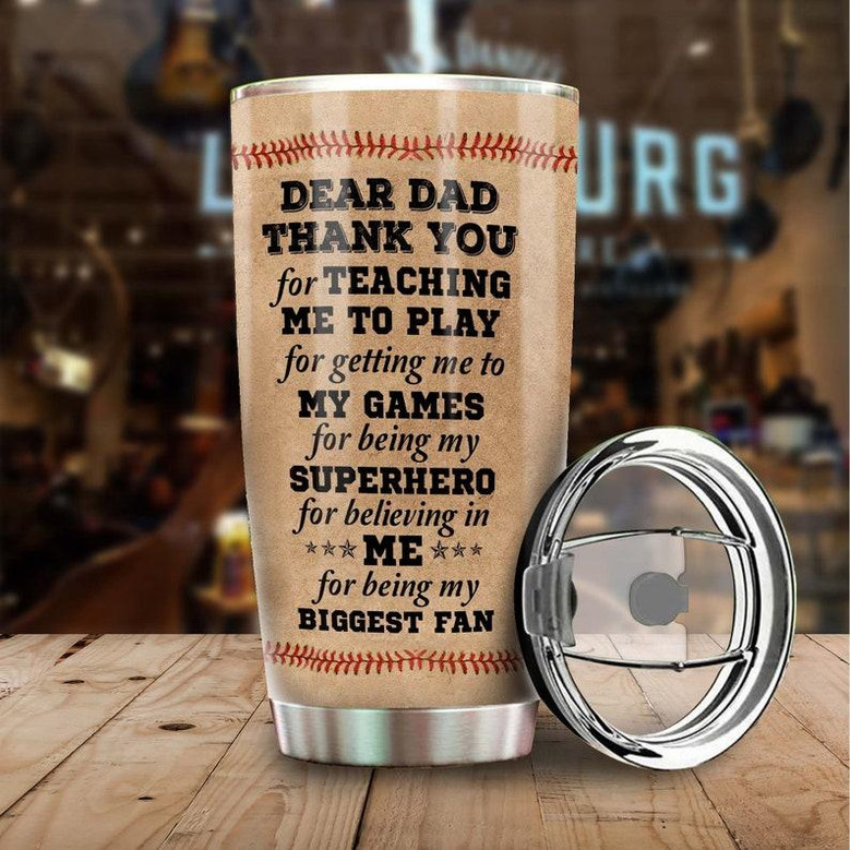 Thank You For Teaching Me Play Being My Biggest Fan Personalized Tumblerbirthday Christmas Gift Father'S Day Gift For Baseball Dad From Son