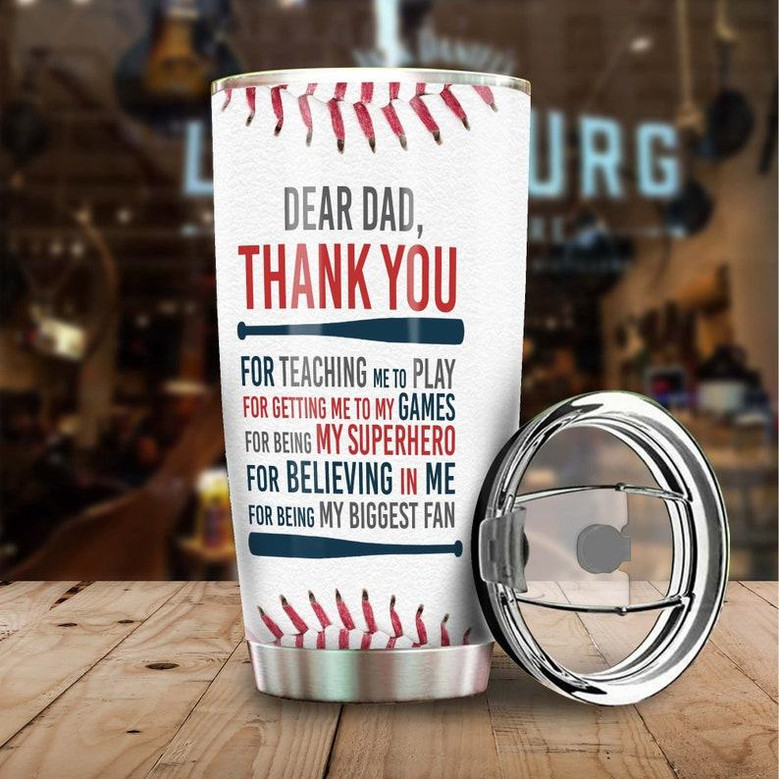 Thank You For Teaching Me Play Being My Biggest Fan Personalized Tumblerbirthday Christmas Gift Father'S Day Gift For Baseball Dad From Son