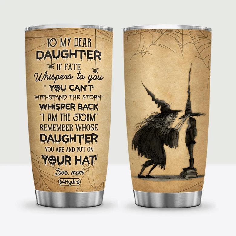 To My Witch Daughter Wit Personalized Stainless Steel Tumbler
