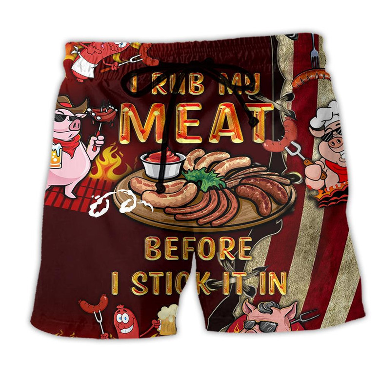 I Rub My Meat Before I Stick It In Food Funny Beach Shorts