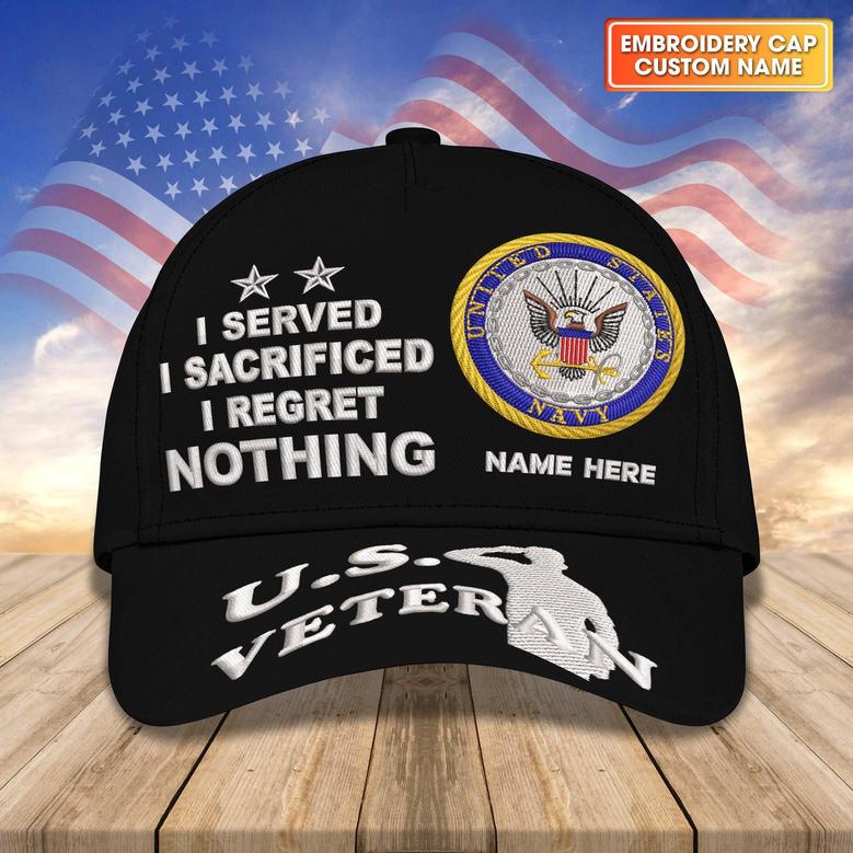 Custom Embroidered Cap U.S. Veteran I Served, I Sacrificed, I Regret Nothing