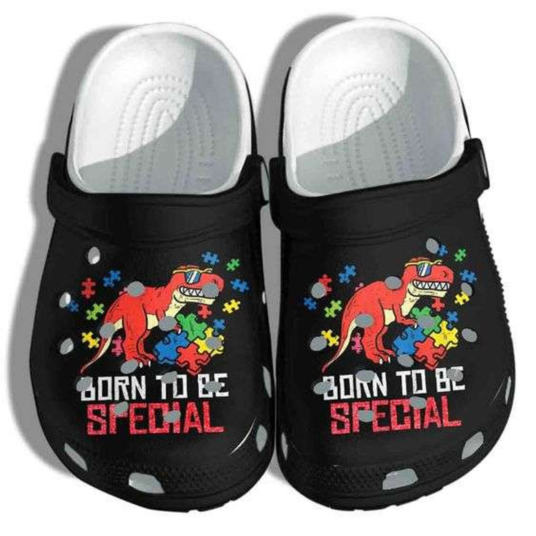 Autism Awareness Dayrex Dinosaur Born To Be Special Clogband Clog Shoes