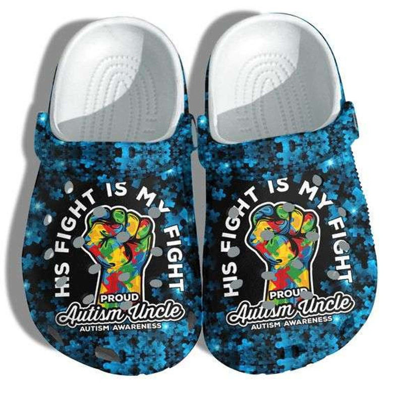 Autism Awareness His Fight Is My Fight Autism Uncle Puzzle Pieces Clogband Clog Shoes Autism Awareness His Fight Is My Fight Autism Uncle Puzzle Pieces Clogband Clog Shoes
