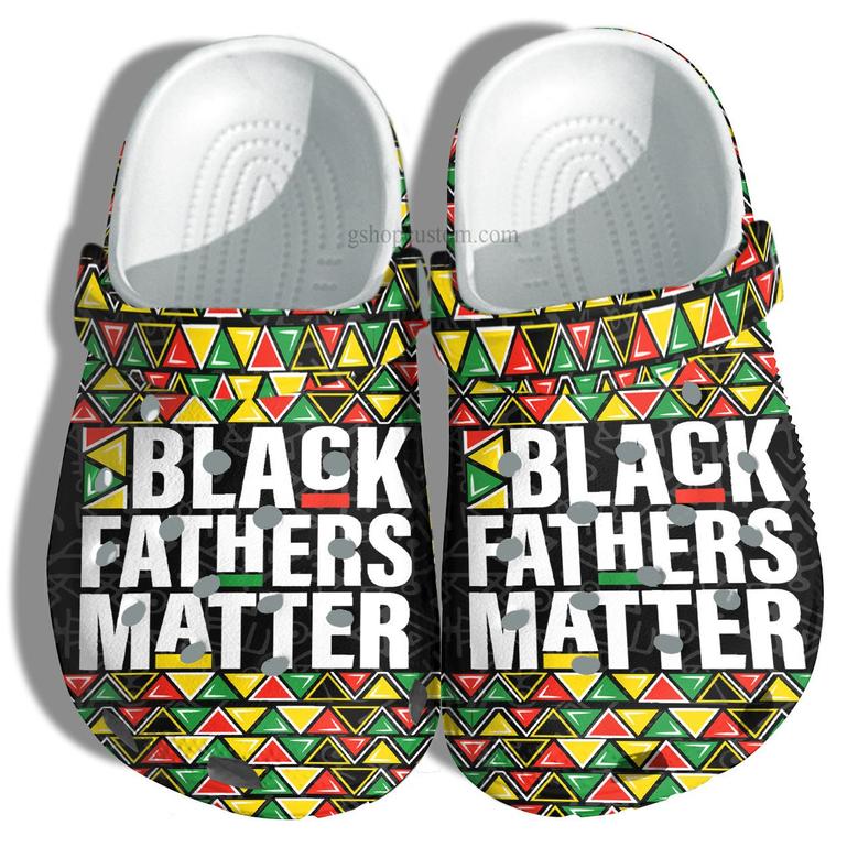Black Fathers Matter Africa Style Croc Shoes Gift Grandpa Father Day- Black King Father Vintage Shoes Customize