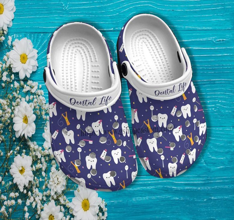 Dental Life Croc Shoes Gift Mother Day- Dental Health Shoes Croc Clogs Gift Nurse Daughter