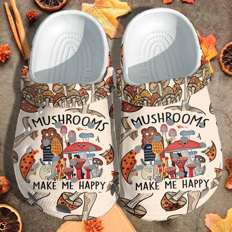 Happy Mushrooms Shoes Clogs Gift For Boy Girl - Make Me Happy Custom Shoes Clogs Birthday Gift For Son Daughter