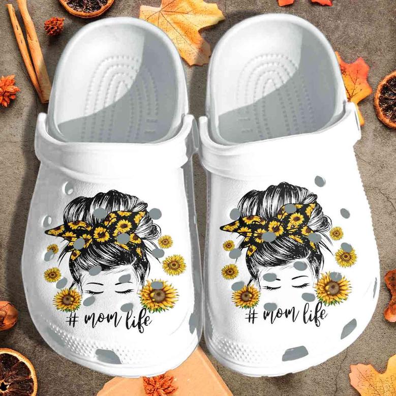 Mom Life Sunflower Woman Messy Bun Mothers Day Crocband Clog Shoes