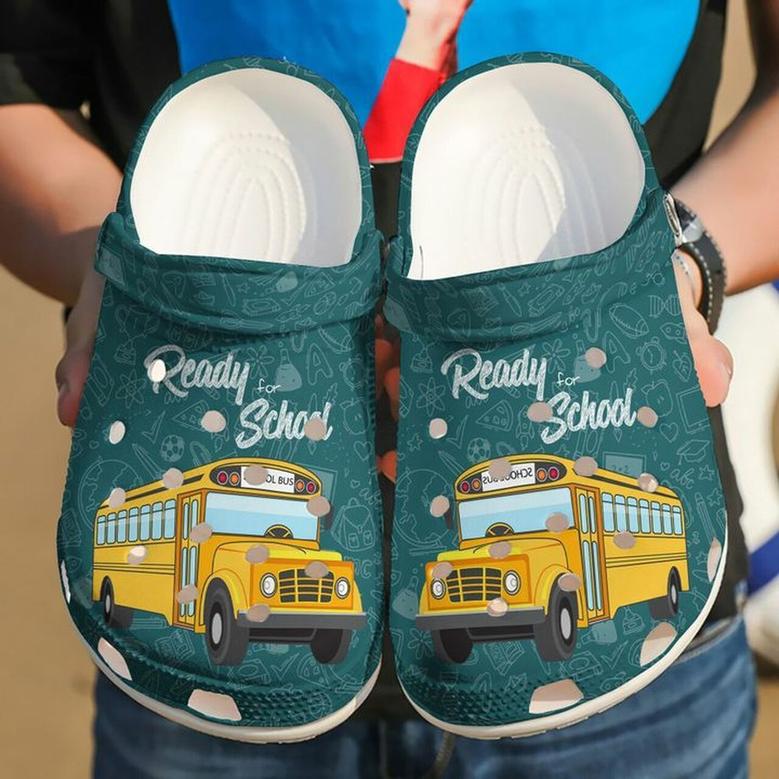 Bus Driver Ready For School 102 Gift For Lover Rubber Clog Shoes Comfy Footwear