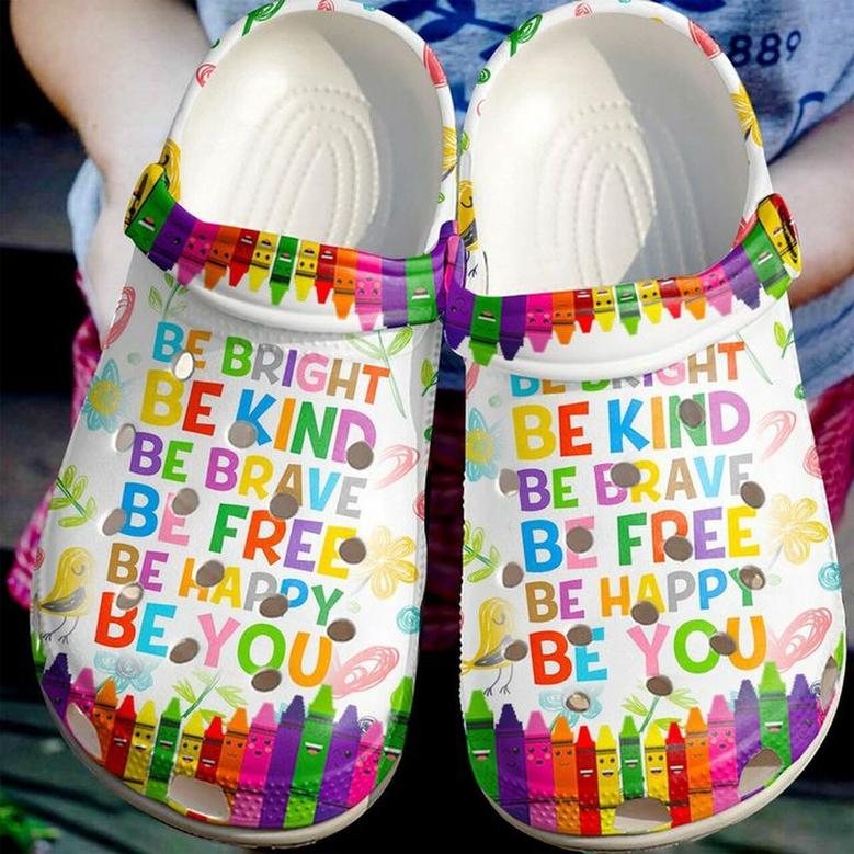Teacher Be You 102 Gift For Lover Rubber Clog Shoes Comfy Footwear