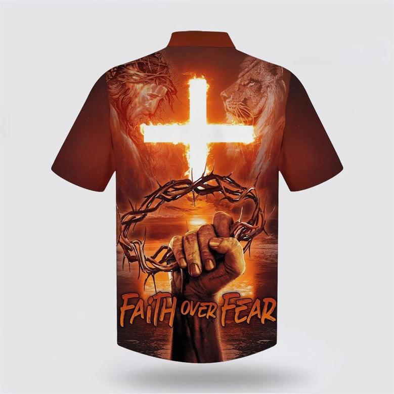 Christian Hawaiian Shirt, Crown Of Thorns Faith Over Fear Hawaiian Shirts