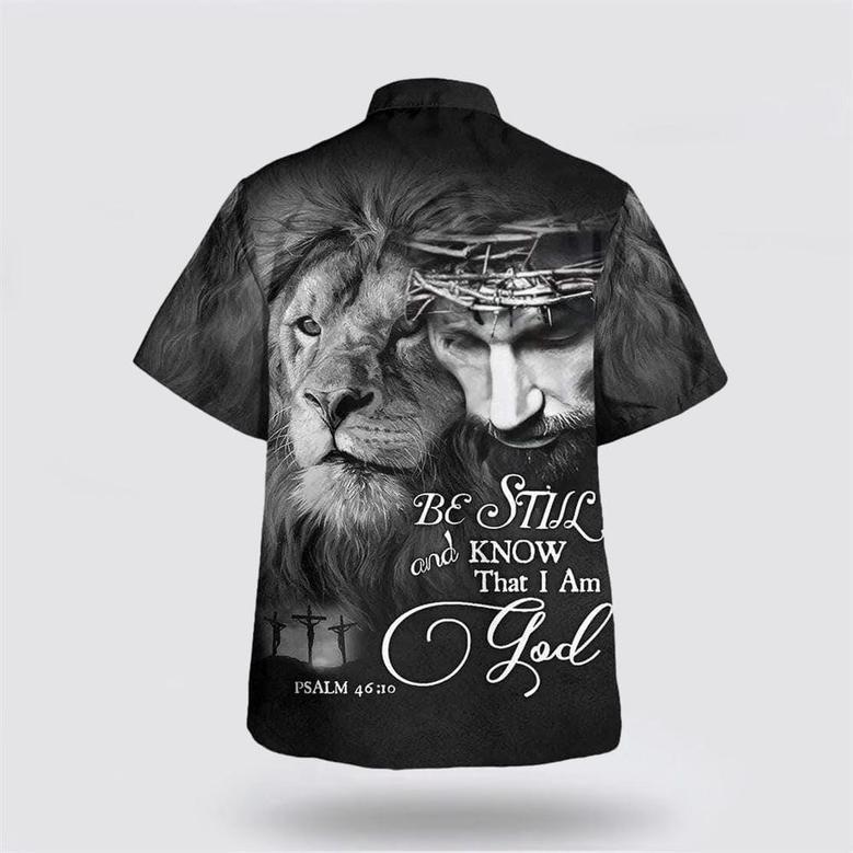 Christian Hawaiian Shirt, Be Still And Know That I Am God Jesus Lion Christian Hawaiian Shirt