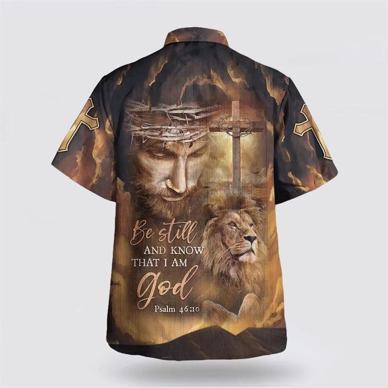 Christian Hawaiian Shirt, Jesus Lion Cross Be Still And Know That I Am God Hawaiian Shirts