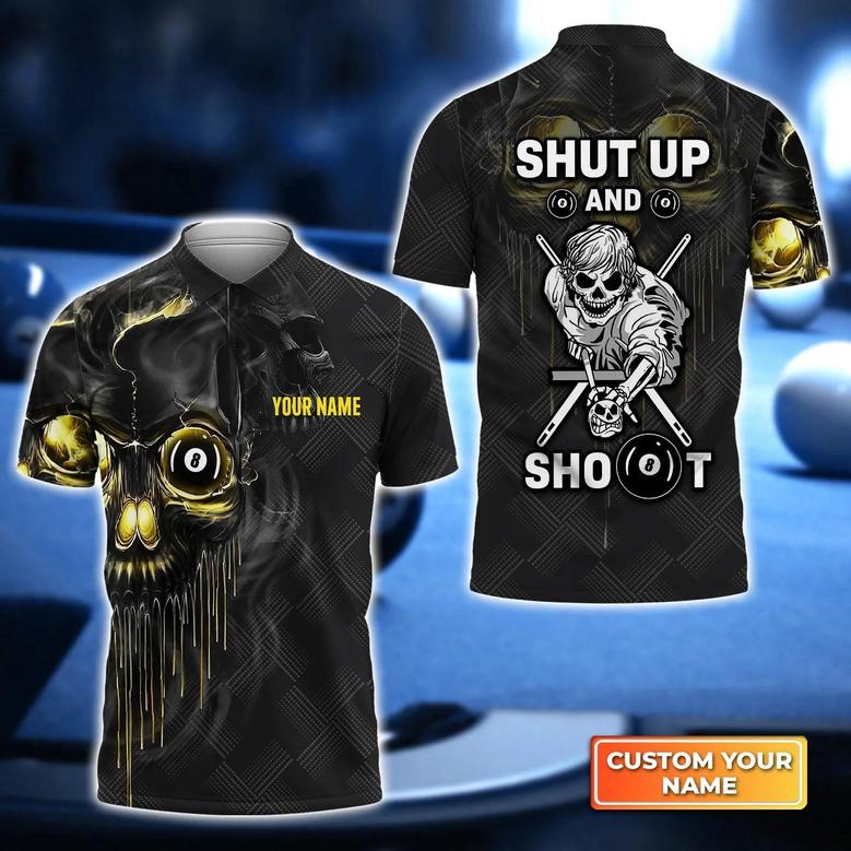 Customized Name Pool Shut Up And Shoot Polo Shirt For Billiard Players, Skull Shirt, Billiard Shirt