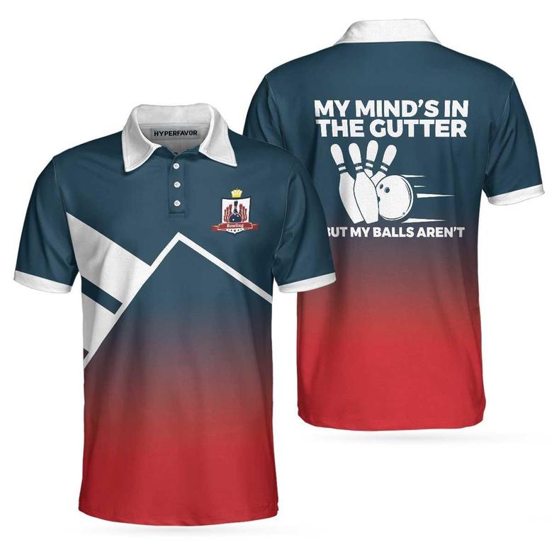 My Mind's In The Gutter But My Balls Aren't Bowling Polo Shirt, Funny Bowling Shirt For Men Coolspod