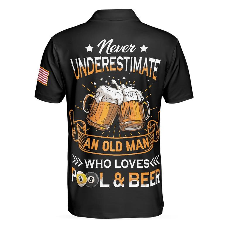 Never Underestimate An Old Man Who Loves Pool And Beer Polo Shirt, Black American Flag Billiards Shirt For Men