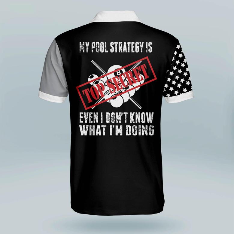 Personalized Funny My Pool Strategy Is Top Secret Even, Gift For Billiard Player