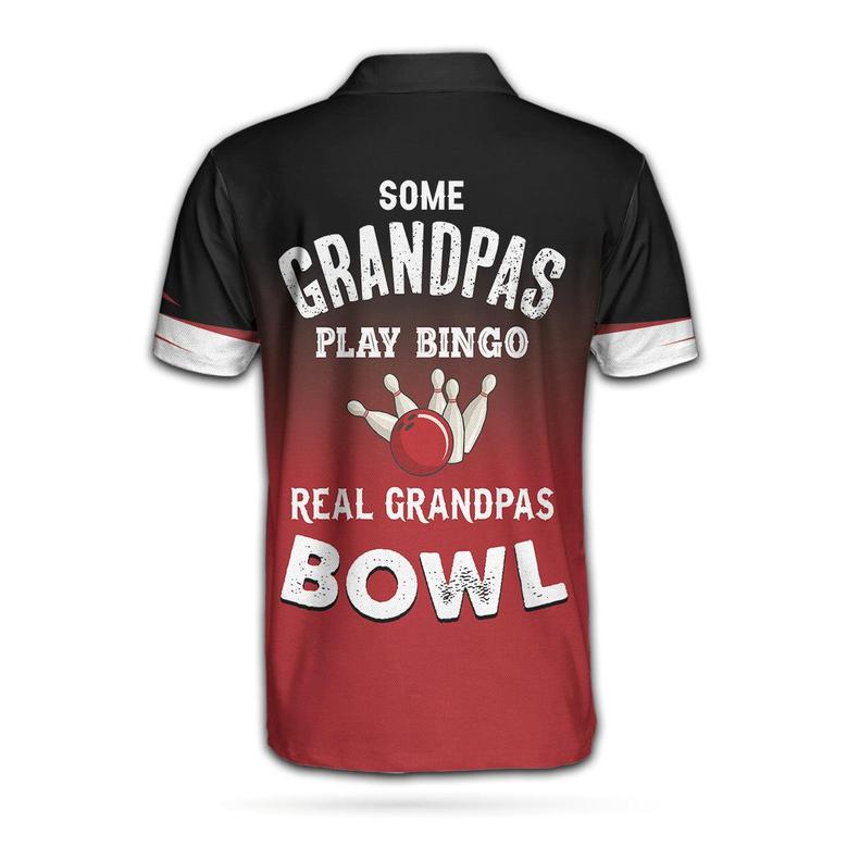 Some Grandpas Play Bingo Real Grandpas Bowl Bowling Polo Shirt, Gift Idea For Bowling Fan Dad, Bowling Shirt For Men Coolspod