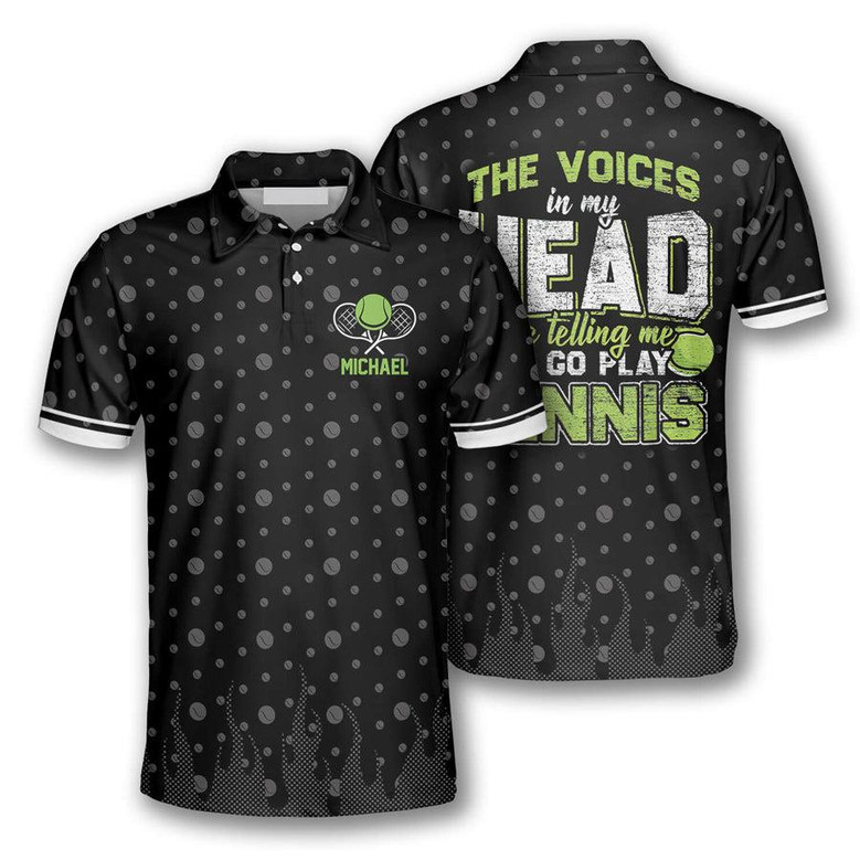 Tennis The Voices In My Head Customized Name All Over Printed Polo Shirt Idea Gift For Tennis Players Monsterry