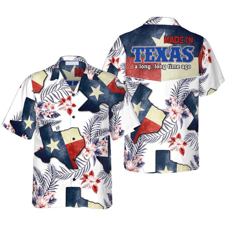 Floral Texas For Men, Made In A Long Time Ago Texas State Shirt, Proud Texas Flag Shirt For Men Unisex Hawaiian Shirt Aloha Shirt