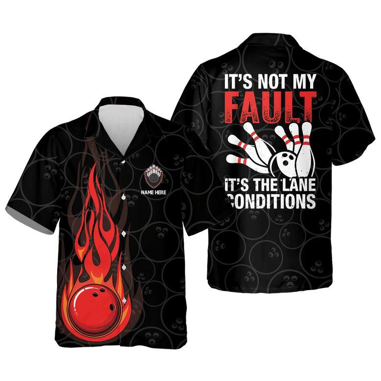 It's Not My Fault It's The Lane Condition Unisex Hawaiian Shirt Aloha Shirt