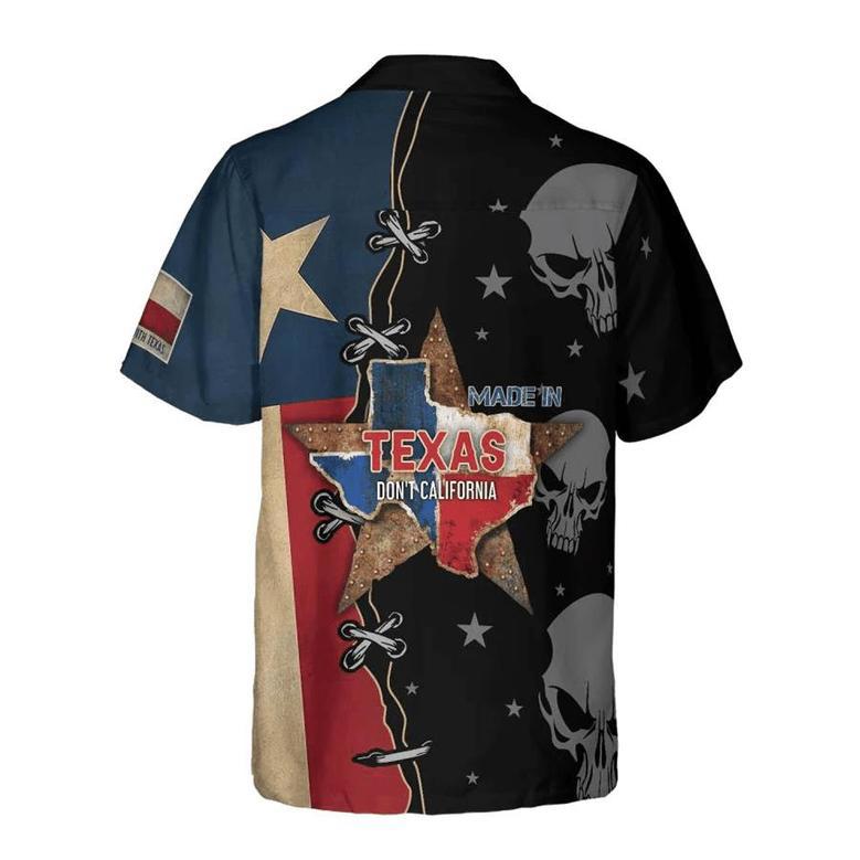 Made In Texas Don�T California My Texas Shirt, Casual Short Sleeve Texas Shirt, Proud Texas Flag Shirt For Men Unisex Hawaiian Shirt Aloha Shirt