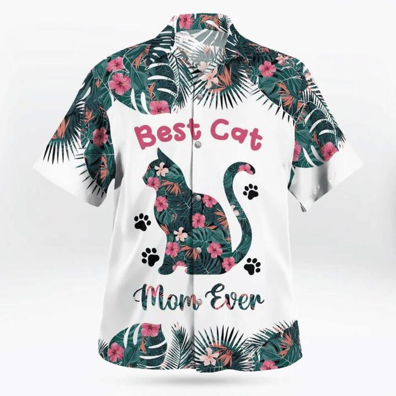 Best Cat Mom Ever Hawaiian Shirt, Mother Hawaii Shirt, Mom Shirt, Gift For Mom Summer Gifts