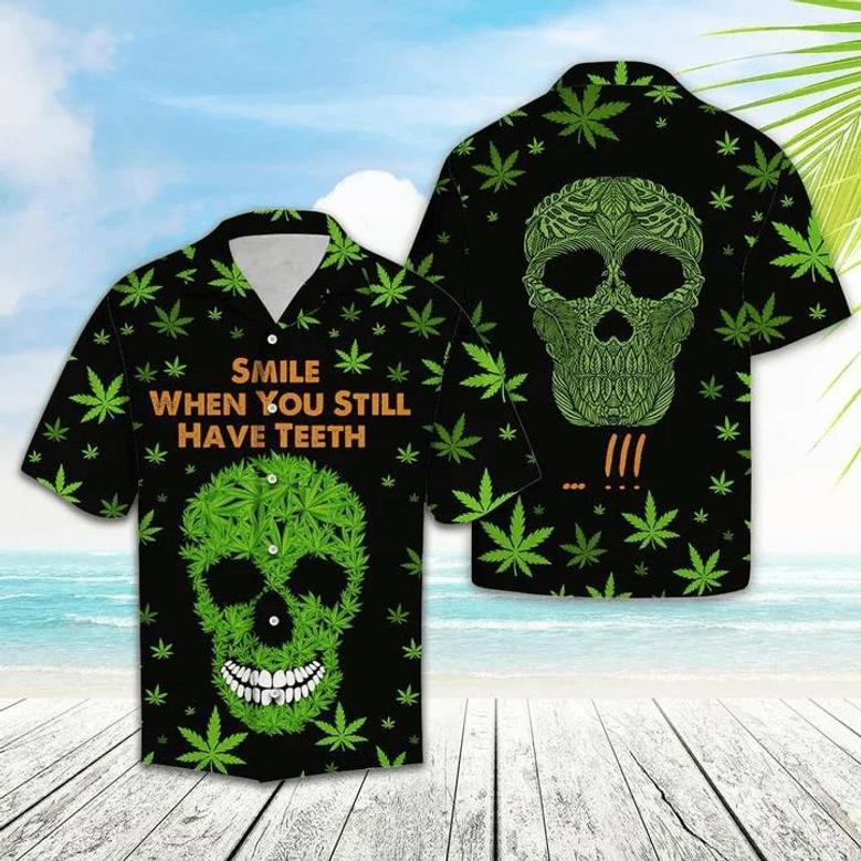 Cannabis Leaf Smile When You Still Have Teeth Hawaiian Shirt, Short Sleeve Hawaiian Aloha Shirt For Men And Women Summer Gifts