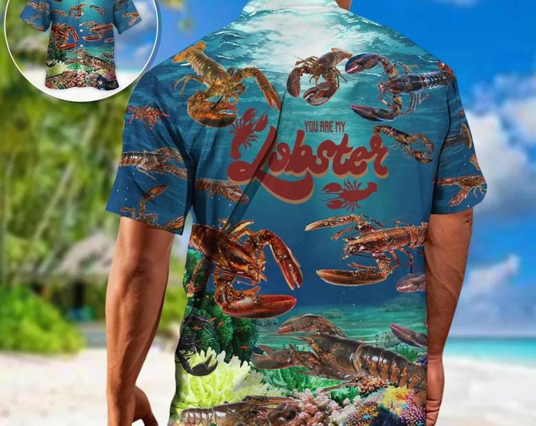 Lobstering You Are My Lobster, Hawaii Shirt Party Summer, Gifts For Bachelor Party, Hawaiian Set Gift, Motivational Hawaiian Shirt. Summer Gifts