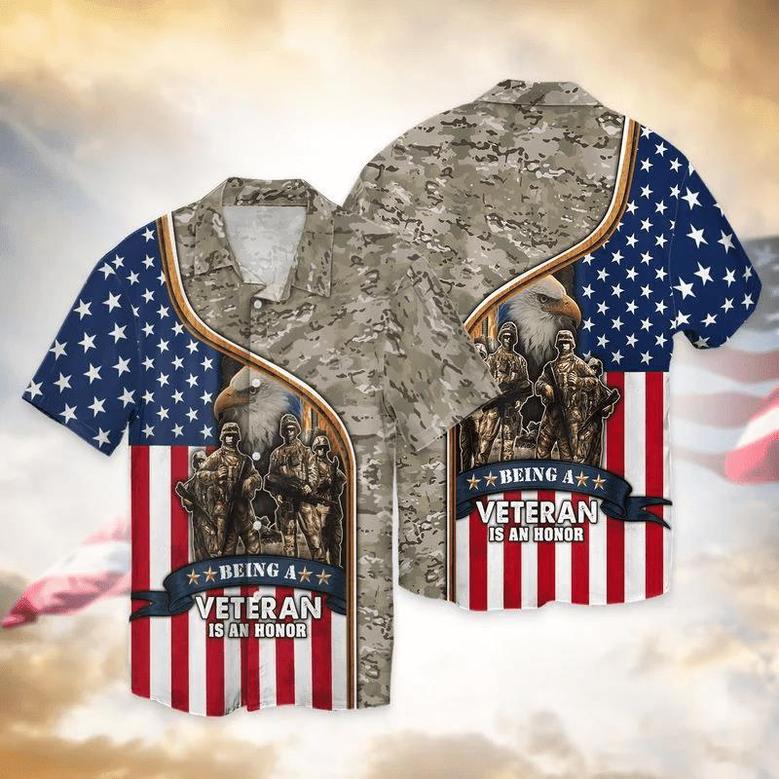 Of July Independence Day American Being A Veteran Is A Honor Hawaiian Shirt Summer Gifts