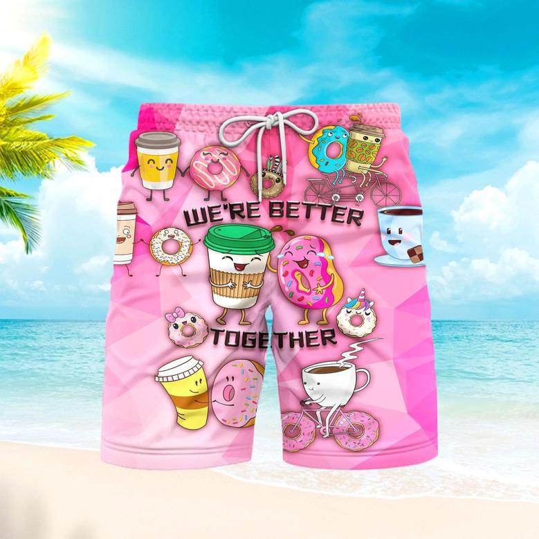 Donuts And Drinks We Are Better Together Beach Shorts For Men