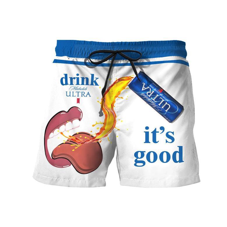 Drink Michelob Ultra It's Good Swim Trunks