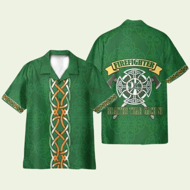 Firefighter Irish Braitre Thar Gach Ni Green Cross Axes Hawaiian Shirt