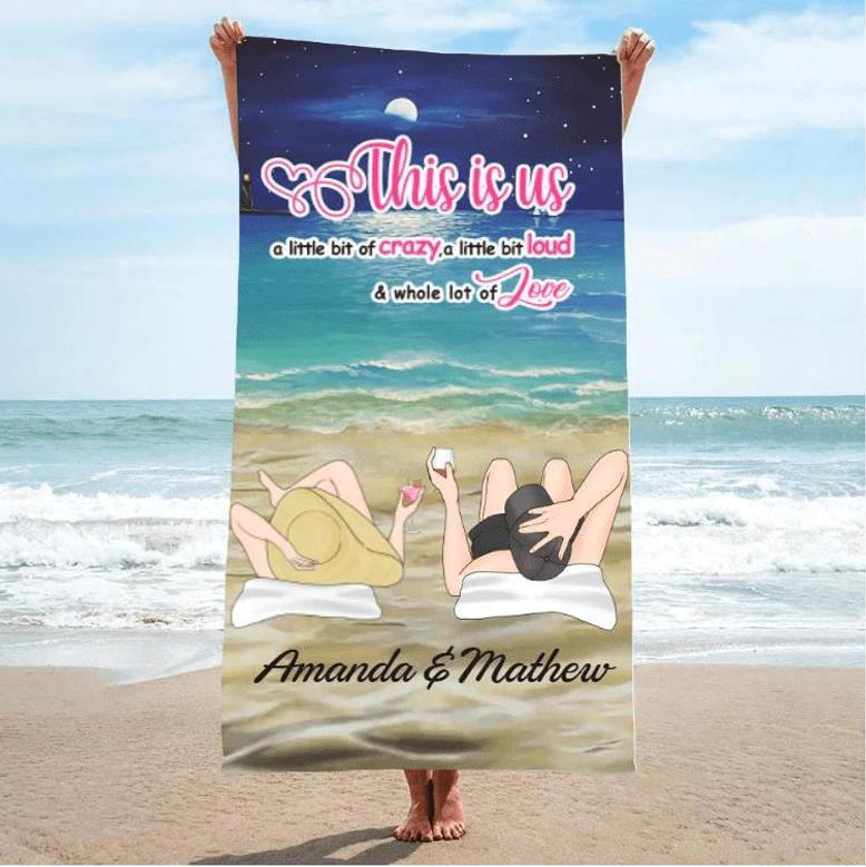 This Is Us Crazy Couple Summer Personalized Anniversary Beach Towels